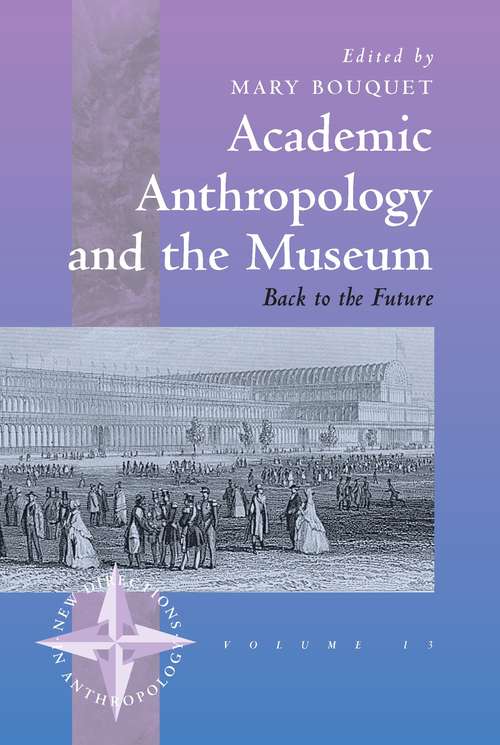 Book cover of Academic Anthropology and the Museum