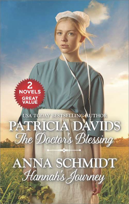The Doctor's Blessing and Hannah's Journey
