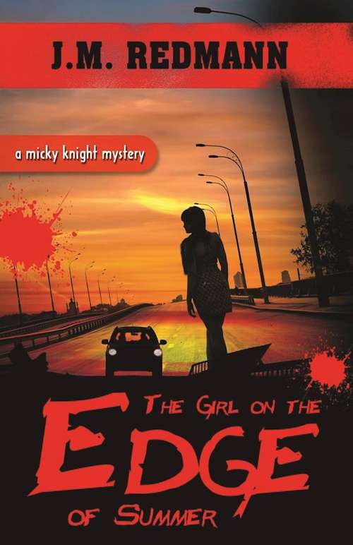 Book cover of The Girl on the Edge of Summer (Micky Knight Mystery #9)