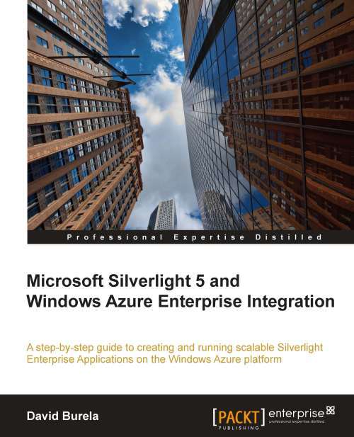 Book cover of Microsoft Silverlight 5 and Windows Azure Enterprise Integration