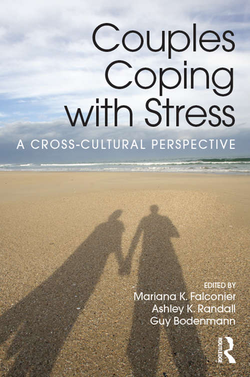 Book cover of Couples Coping with Stress: A Cross-Cultural Perspective (Decade Of Behavior Ser.)