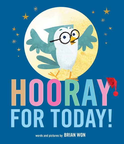 Book cover of Hooray for Today!