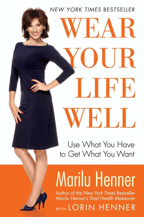 Book cover of Wear Your Life Well