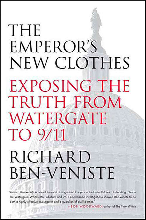 Book cover of The Emperor's New Clothes: Exposing the Truth from Watergate to 9/11