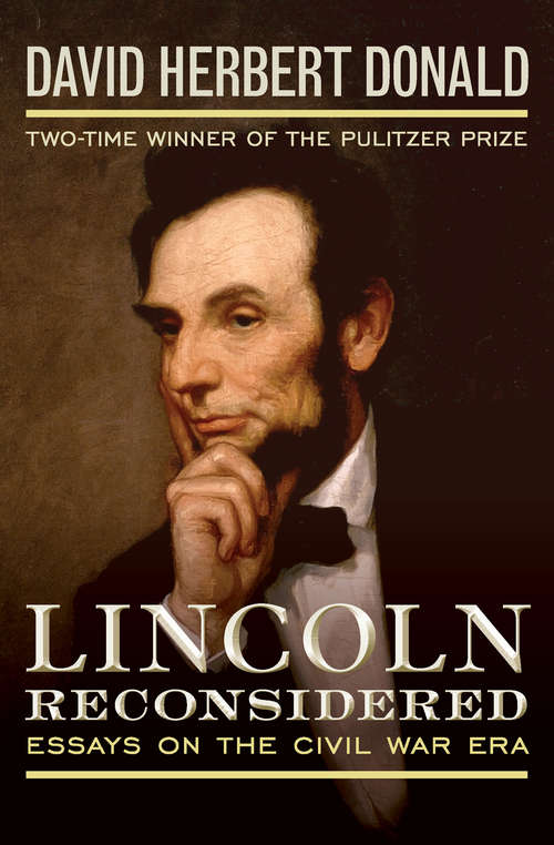 Book cover of Lincoln Reconsidered