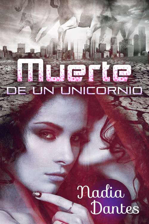 Book cover of Muerte de un Unicornio