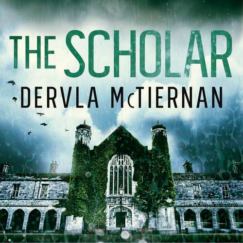Book cover of The Scholar: The thrilling crime novel from the bestselling author (The Cormac Reilly Series #2)