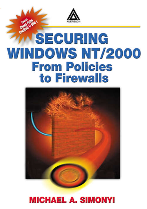 Book cover of Securing Windows NT/2000: From Policies to Firewalls