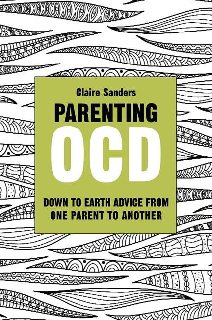 Book cover of Parenting OCD: Down to Earth Advice From One Parent to Another