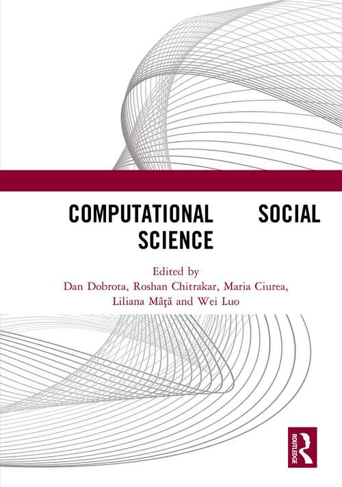Computational Social Science: Proceedings of the 2nd International Conference on New Computational Social Science (ICNCSS 2021), October 15-17, 2021, Suzhou, Jiangsu, China