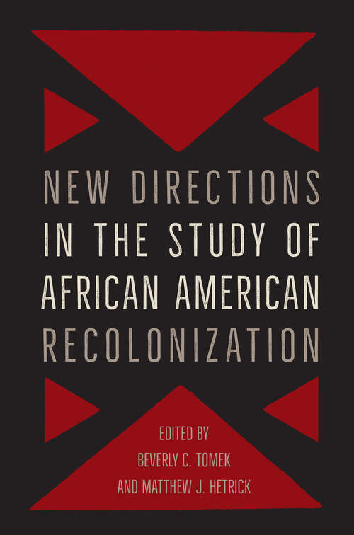 Book cover of New Directions in the Study of African American Recolonization (Southern Dissent)