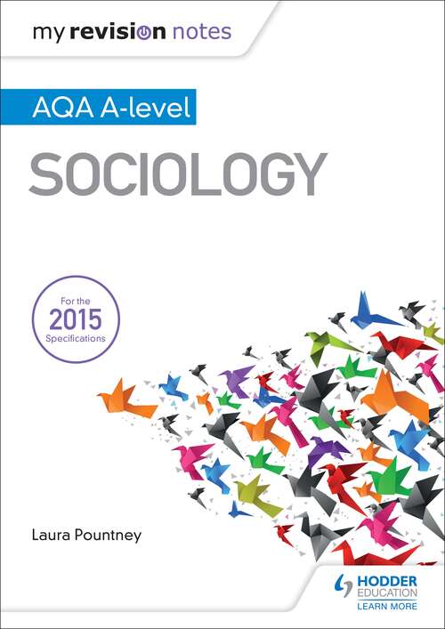 Book cover of My Revision Notes: AQA A Level Sociology