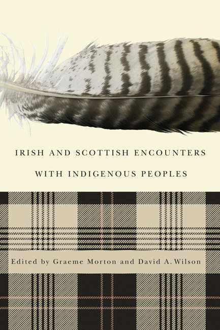 Book cover of Irish and Scottish Encounters with Indigenous Peoples