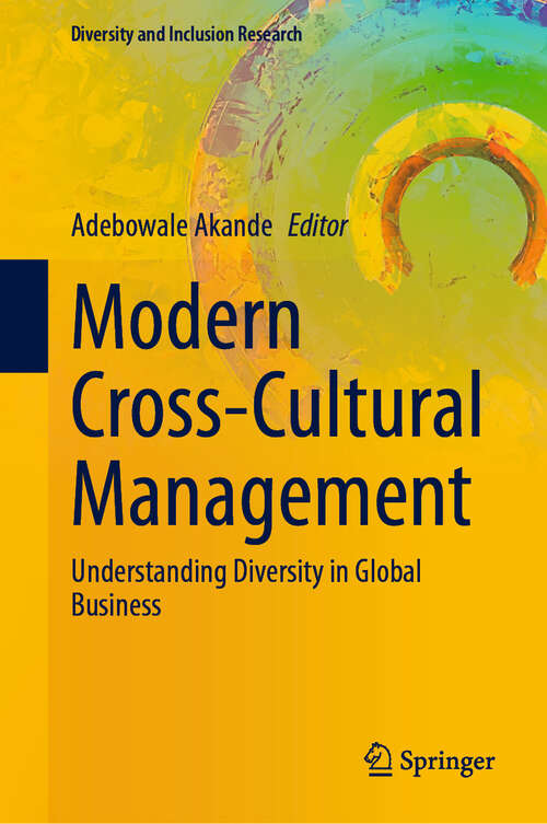 Book cover of Modern Cross-Cultural Management: Understanding Diversity in Global Business (Diversity and Inclusion Research)