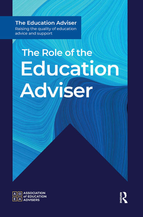 Book cover of The Role of the Education Adviser (1) (The Education Adviser)