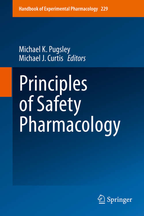 Principles of Safety Pharmacology