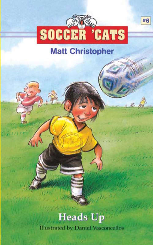 Book cover of Soccer 'Cats #6: Heads Up!