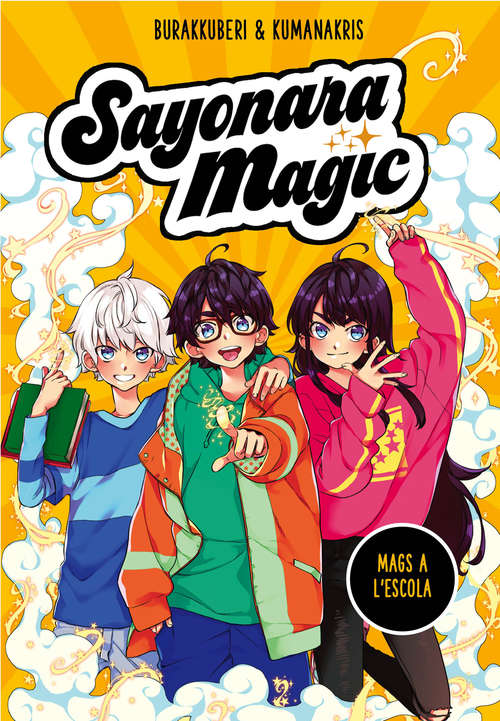 Book cover of Sayonara Magic 1. Mags a l’escola (Sayonara Magic: Volumen 1)