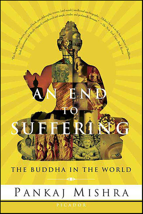 Book cover of An End to Suffering: The Buddha in the World