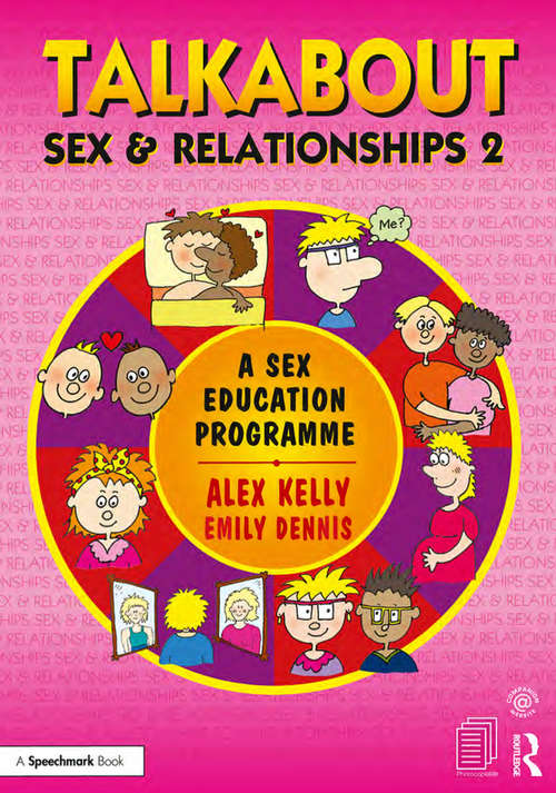 Talkabout Sex and Relationships 2: A Sex Education Programme (Talkabout)