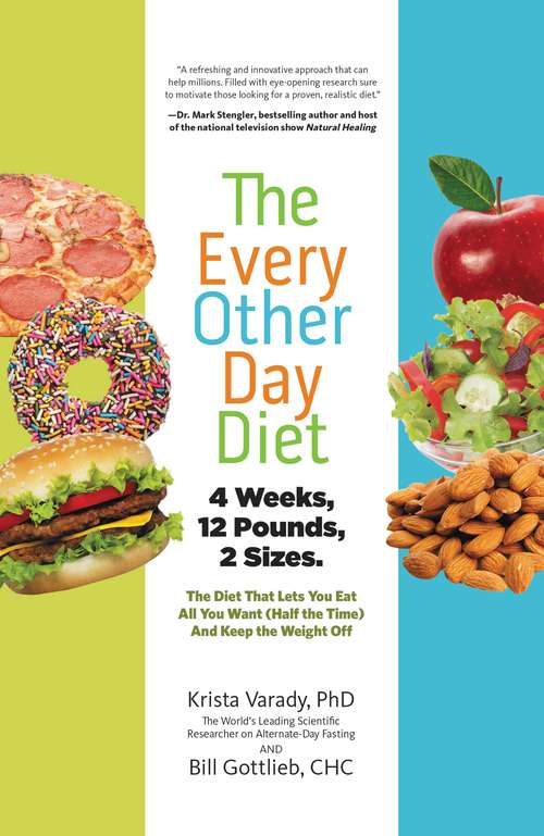 Book cover of The Every-Other-Day Diet