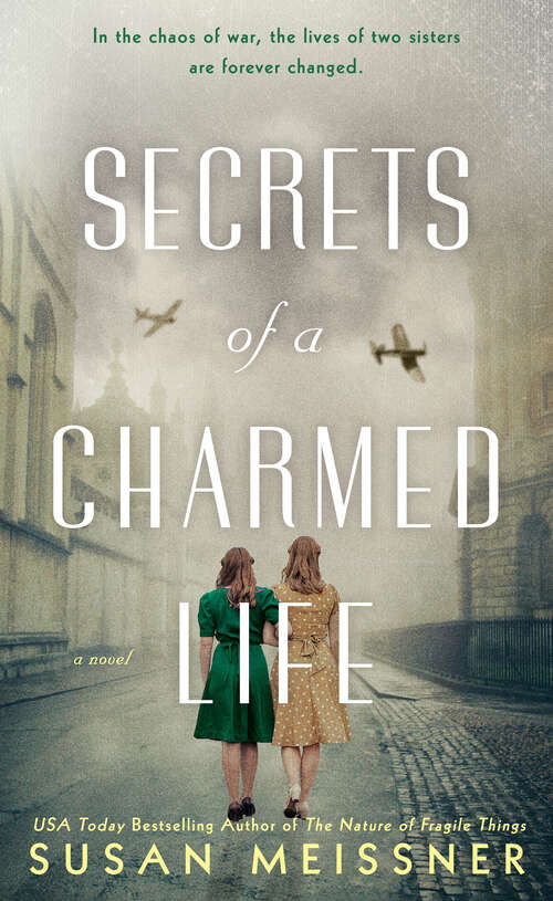 Book cover of Secrets of a Charmed Life