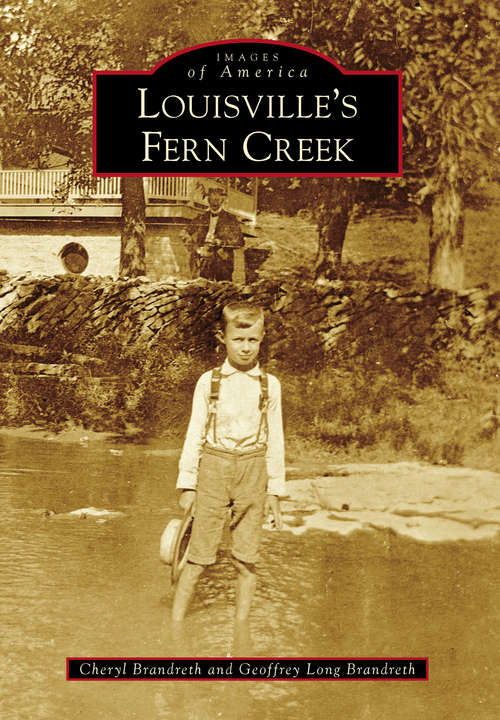 Book cover of Louisville's Fern Creek