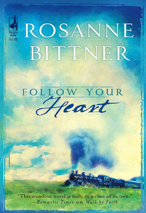 Book cover of Follow Your Heart