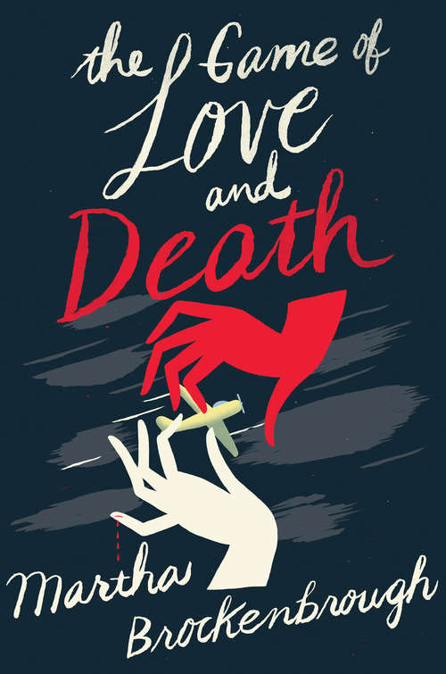 Book cover of The Game of Love and Death