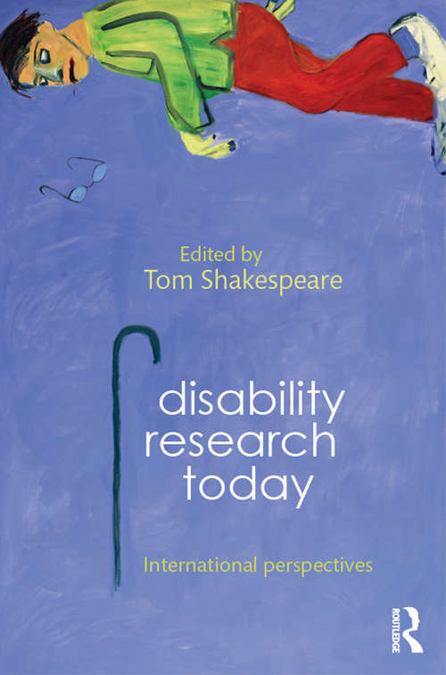Disability Research Today: International Perspectives