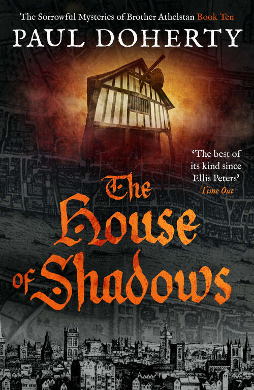 Book cover of The House of Shadows (Brother Athelstan Mysteries)