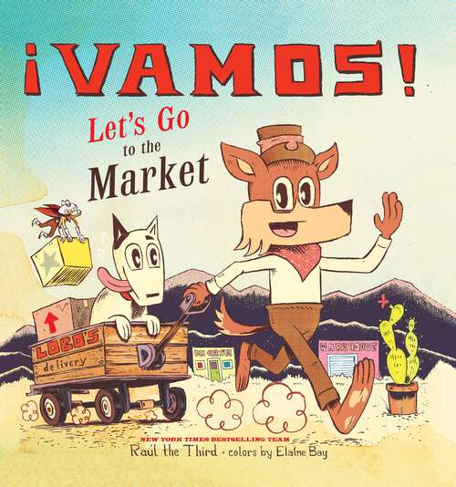 Book cover of ¡Vamos! Let's Go to the Market (World of ¡Vamos!)