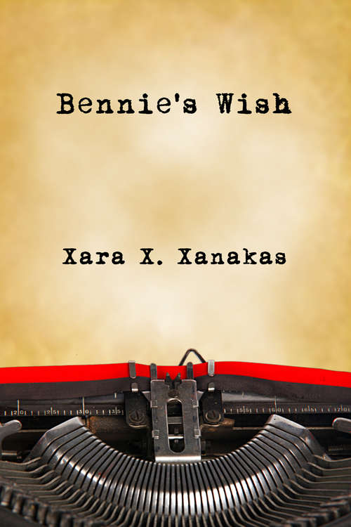 Bennie's Wish