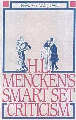 Book cover of H. L. Mencken's Smart Set Criticism