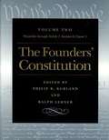 The Founders' Constitution Volume One Major Themes