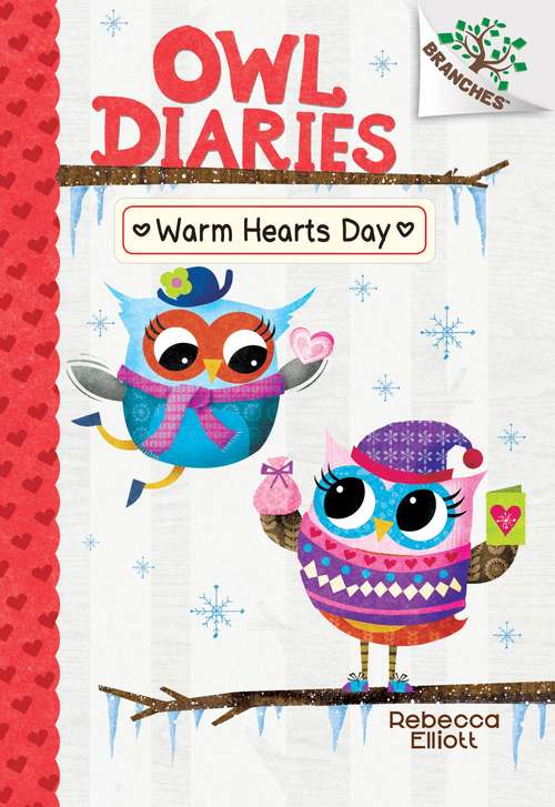 Book cover of Warm Hearts Day (Owl Diaries #5)