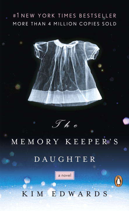 Book cover of The Memory Keeper's Daughter