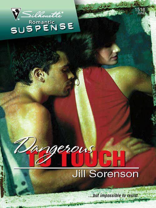 Book cover of Dangerous to Touch
