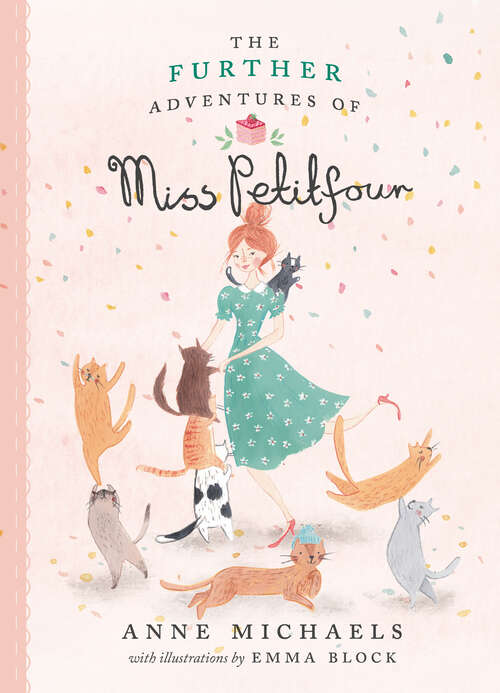 Book cover of The Further Adventures of Miss Petitfour (The Adventures of Miss Petitfour)
