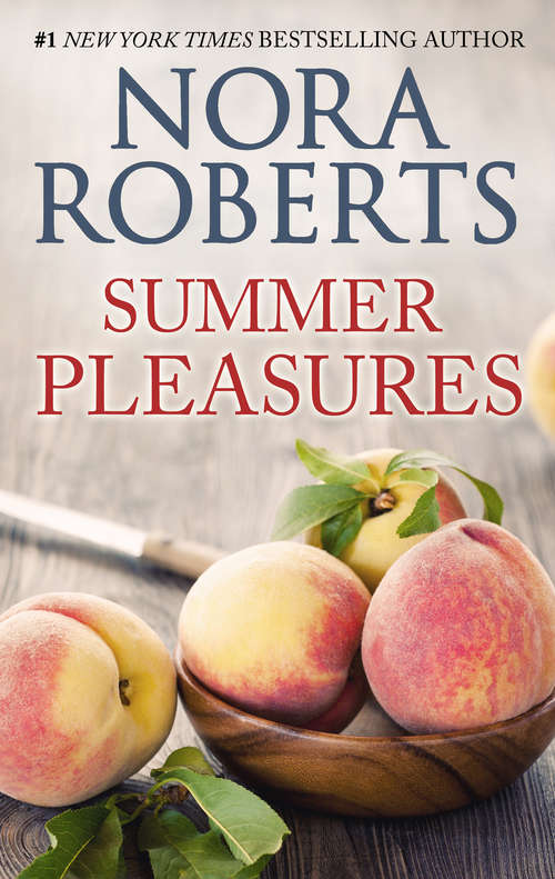 Book cover of Summer Pleasures: Second Nature\One Summer