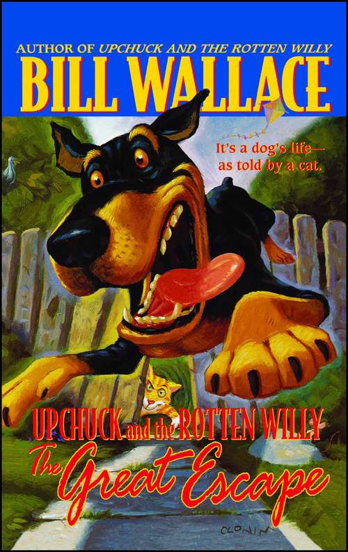 Book cover of The Great Escape (Upchuck and the Rotten Willy)