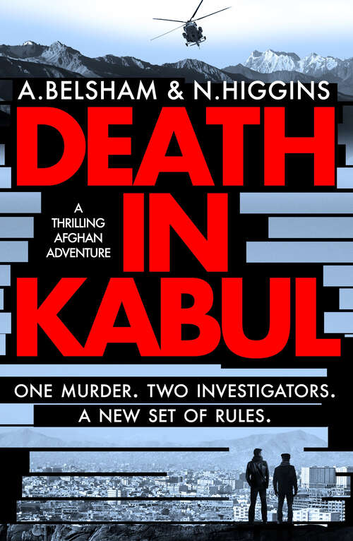 Book cover of Death in Kabul: A thrilling Afghan adventure (MacKenzie and Khan series)