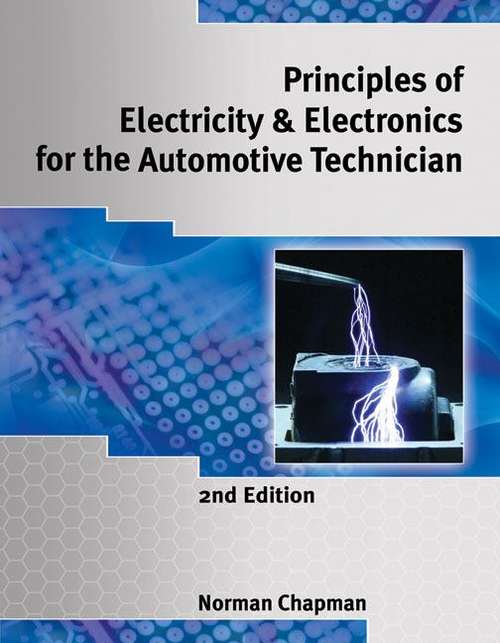 Book cover of Principles of Electricity and Electronics for the Automotive Technician (2nd Edition)