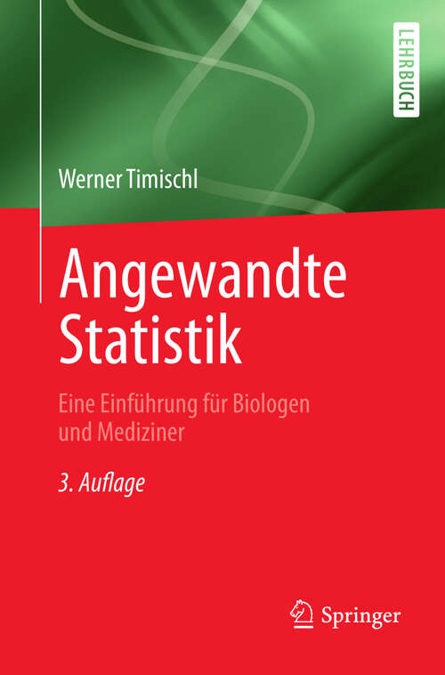 Book cover of Angewandte Statistik: Eine Einführung für Biologen und Mediziner