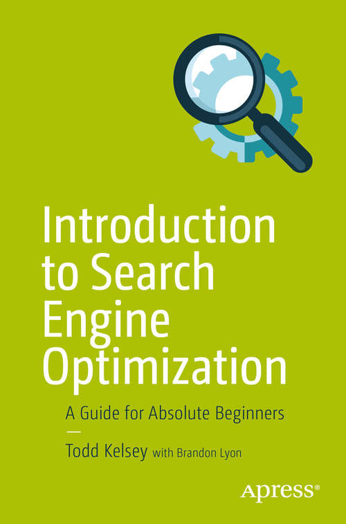 Book cover of Introduction to Search Engine Optimization: A Guide For Absolute Beginners
