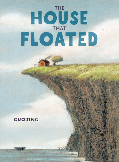 Book cover of The House That Floated