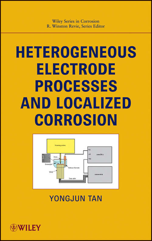 Book cover of Heterogeneous Electrode Processes and Localized Corrosion