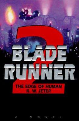 Book cover of The Edge of Human (Blade Runner #2)
