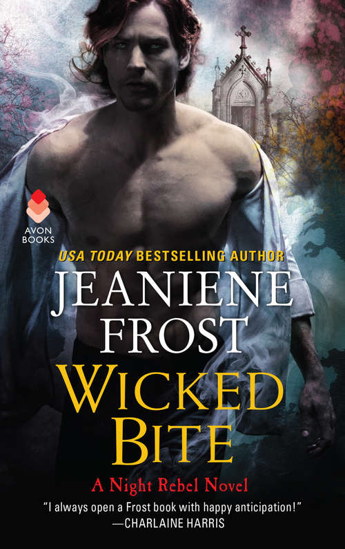 Book cover of Wicked Bite: A Night Rebel Novel