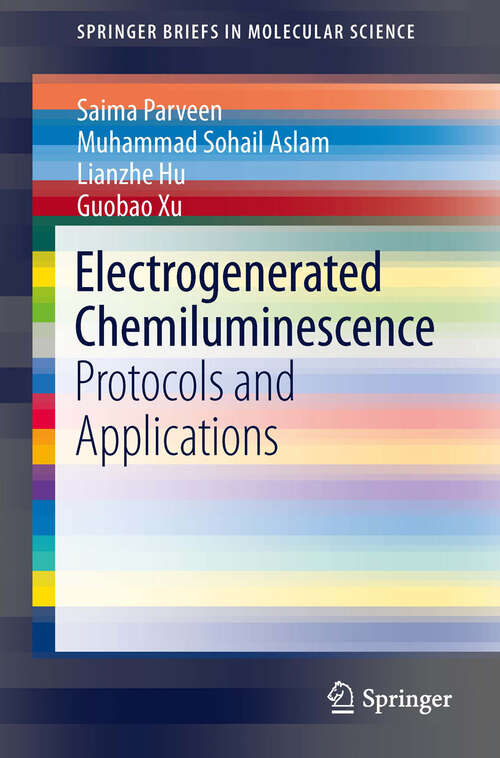 Book cover of Electrogenerated Chemiluminescence: Protocols and Applications